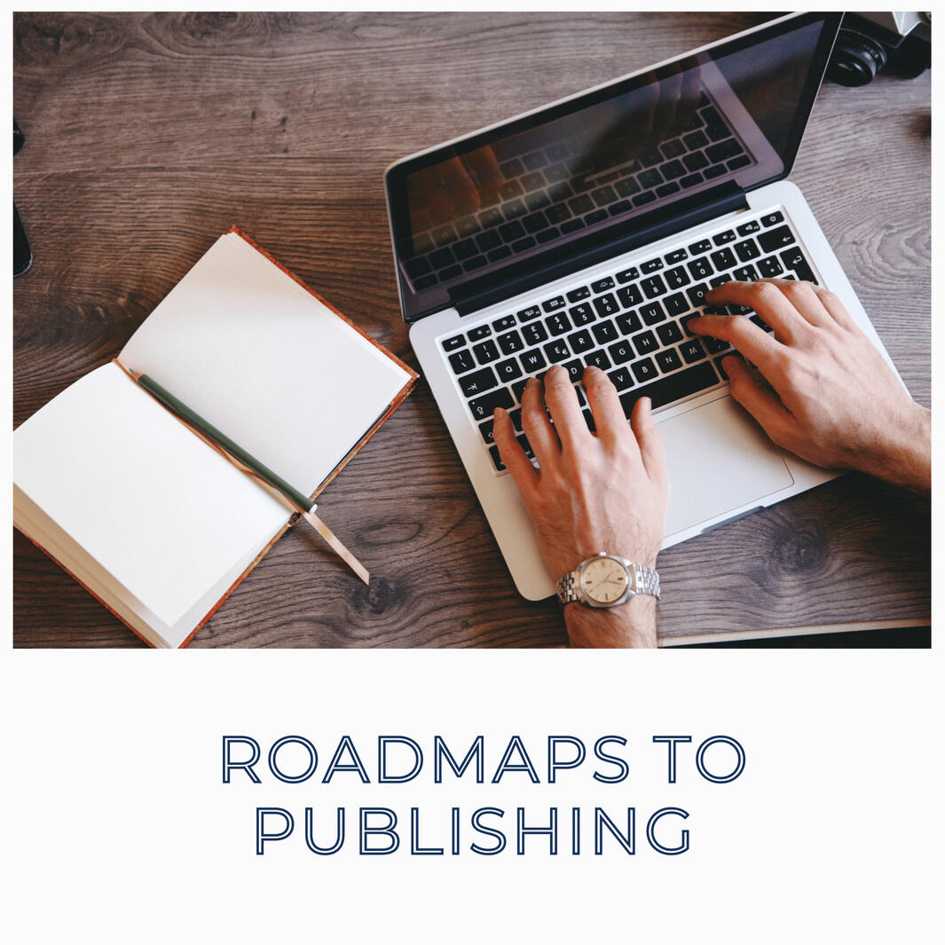 roadmaps to publishing
